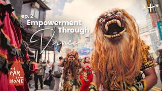 Finding Community, Strength and Joy Through Dance ǀ Not Far From Home