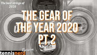 The Gear of the Year pt 2- The Best Strings of 2020