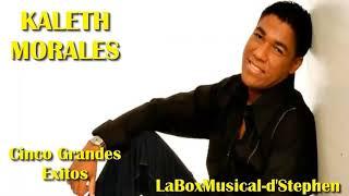 KALETH MORALES Cinco Grandes Éxitos