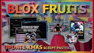 BLOX FRUITS Script Pastebin 2024 UPDATE XMAS AUTO FARM CANDY | INSTANT GUN HIT | AUTO COLLECT GIFT 