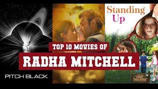 Radha Mitchell Top 10 Movies | Best 10 Movie of Radha Mitchell