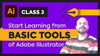 Start Learning from Basic Tools of Adobe Illustrator CLASS 3 | #learnillustrator #adobeillustrator