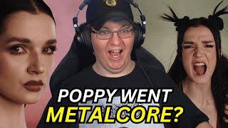 METALCORE POPPY IS INSANE!! | Poppy - they're all around us REACTION