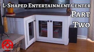 Finish Prep, Doors, and Bottom Shelf | L-Shaped Entertainment Center | Part 2