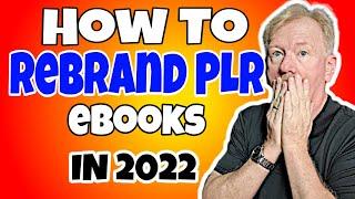 How To Rebrand PLR eBooks - Best Steps To Rebrand PLR eBooks