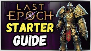 Last Epoch BEGINNER'S Guide | Make YOUR OWN Builds