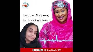 BABBAR MAGANA, Laylah Ali Othman ta fasa kwai akan rikicin ta da Sadiya Marshall