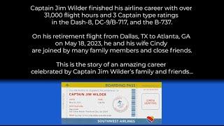 Captain Jim Wilder Retirement Video - FULL VIDEO