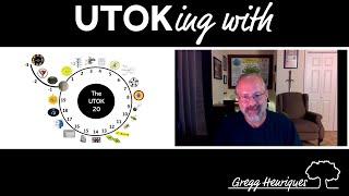 Ep 61 | UTOKing with Gregg Henriques | The UTOK 20