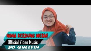 KERUDUNG MERAHDj Qhelfin [Official Video Music 2020]