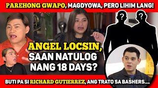 SIKRETONG MALUPIT NG 2 GWAPONG TINITILIAN!  ANGEL LOCSIN, 18 DAYS SAAN?  #INCOGNITO