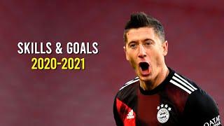 Robert Lewandowski - KING OF FOOTBALL | Skills & Goals | 2021