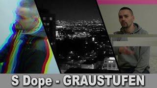 S Dope - Graustufen [Official HD Music Video]