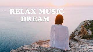 Relaxing Music  Chill Out Relax  Shofik-Dream