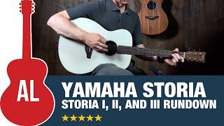 Yamaha Storia Series - Storia I, II, and III Explained!