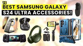 15 Best Samsung Galaxy S24 Ultra Accessories 2024! Cases | Chargers | Protectors | Earbuds etc