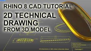 Rhino 8 Tutorial: 2D Technical Drawing from 3D Model (Updated)