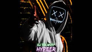 DJTOLUNAYGÜNEYHYPEERCLUPMİX
