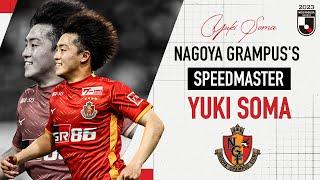 Yuki Soma, Nagoya Grampus's Speedmaster