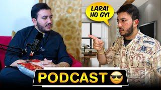 Man k sath meri larai hogai| First podcast of my life 