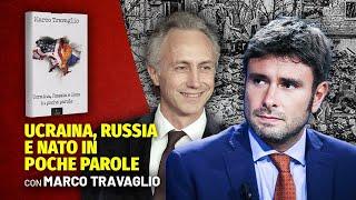 Ucraina, Russia e Nato in poche parole - Con Marco Travaglio