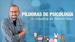 Píldoras de Psicología: un videoblog de Alberto Soler