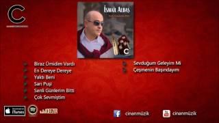 İsmail Albaş - Çok Sevmiştim