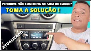 PENDRIVE NÃO FUNCIONA NO SOM DO CARRO (RESOLVIDO)