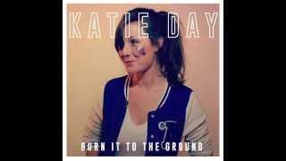 Katie Day "What Do You Got"