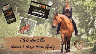  F.A.Q. ABOUT THE HUMAN & HORSE TRAINING METHOD HOME STUDY