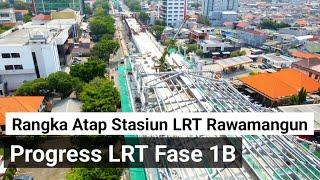 baja rangka atap stasiun LRT rawamangun sudah banyak yang terpasang & bantalan jalur rel LRT