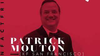 FUN FACT FRIDAY - Patrick Mouton (KF San Francisco)