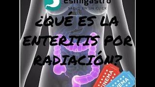 ¿Qué es la enteritis por radiación?