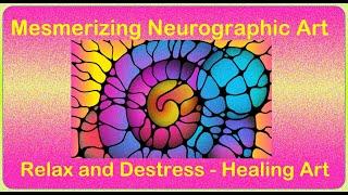 Mesmerizing Neurographic Art for Fun  - Relaxing to watch - Destressing and Emotionally Soothing