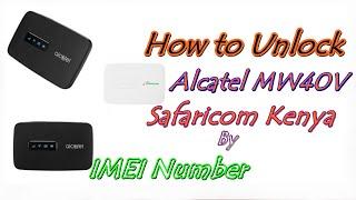 How to Unlock Alcatel MW40V Safaricom Kenya