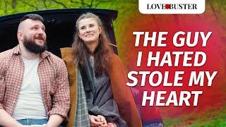 The Guy I Hated Stole My Heart | @LoveBuster_