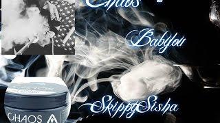 Chaos - Babylou | Neuer Tabak auf diesem Kanal | SkippyShisha