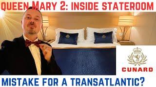 Was it a MISTAKE to CRUISE transatlantic in an inside cabin? Cunard Queen Mary 2 Cabin Tour & Review