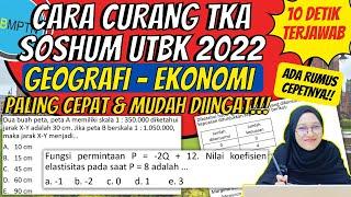 CARA CURANG TKA UTBK 2022 SOSHUM GEOGRAFI DAN EKONOMI, PALING CEPAT DAN GAMPANG DIPAHAMI!!