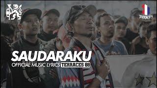 TERRACES88 - SAUDARAKU (Official Music Lyrics)