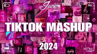TikTok Mashup june 2024 (Not Clean)