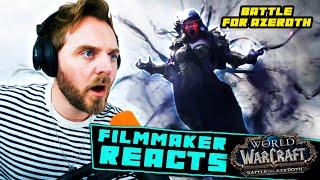 FILMMAKER REACTS: WORLD OF WARCRAFT BATTLE FOR AZEROTH CINEMATIC + BREAKDOWN!!