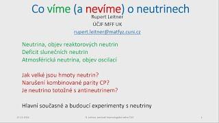 Rupert Leitner: Co víme (a nevíme) o neutrinech (KS ČAS 13.11.2024)