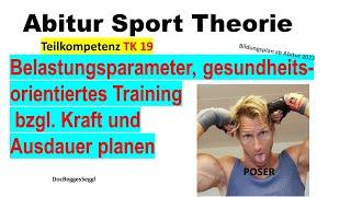 ABITUR 2025 SPORT THEORIE TK 19: Belastungsparameter, gesundheitsorientiertes Training planen etc.