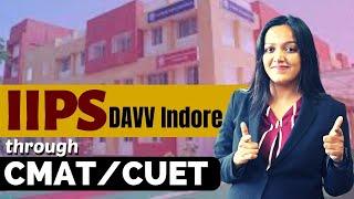 IIPS, DAVV Indore | Eligibility | Program | Duration | Exam Accepted | Fee | Placement | Reservation