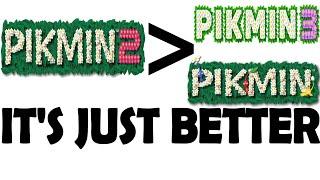 Pikmin 2 is just better...