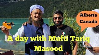 A day with Mufti Tariq Masood