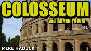 COLOSSEUM & FORUM (a stonemasons commentary) Mike Haduck