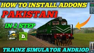 How To Install Pakistani Trains Addons in Trainz Simulator android /Urdu/hindi