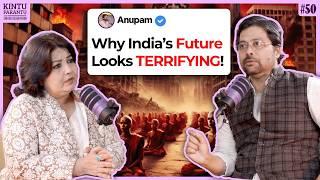 How Modi’s Policies Are Killing Your Future – Anupam (4K)